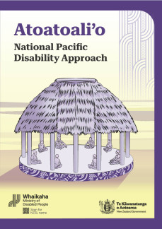 Cover image of the Atoatoali'o National Pacific Disability Approach document, featuring a purple graphic of a round fale (meeting house) circular open hut with people sitting in a circle with their legs crossed inside. The Whaikaha and NZ Government logos sit along the bottom.